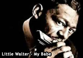 Little Walter - My Babe